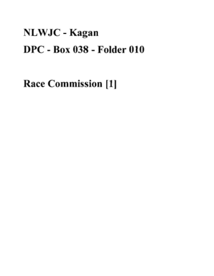 99208556-nlwjc-kagan-dpc-box-038-folder-010-race-commission-1-clintonlibrary